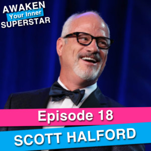 Scott Halford on Awaken Your Inner Superstar with Michelle Villalobos